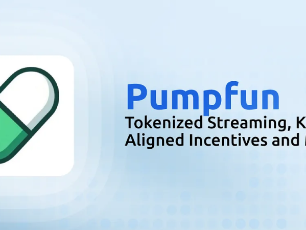 直播也能代币化？Pump.fun如何构建创作者资本市场挑战Twitch与Kick