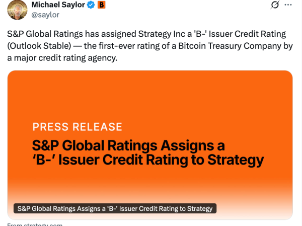 B‑也有价值：Strategy获标普“垃圾债”评级 开启比特币企业信用时代