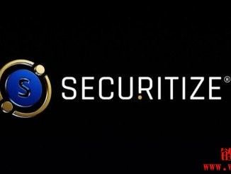 有望晋升独角兽行列！RWA巨头Securitize考虑借壳上市